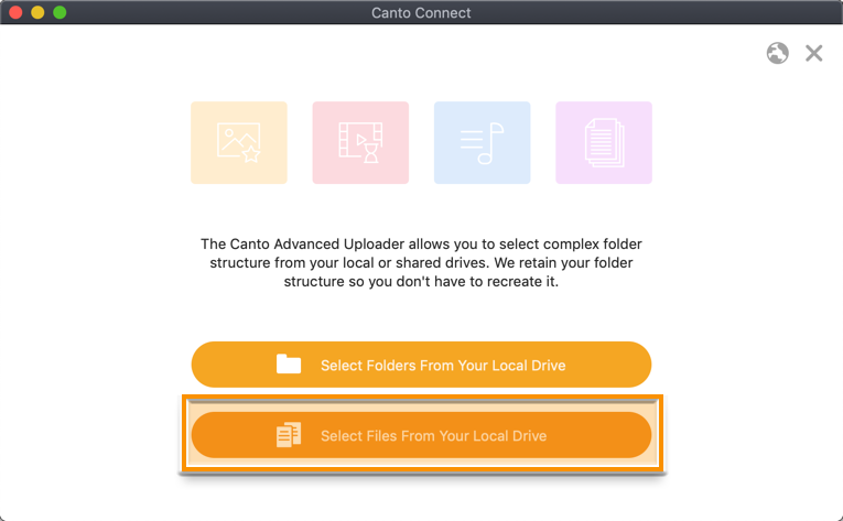 Canto Connect (Legacy) für macOS - der "Advanced Uploader"-Dialog ist sichtbar, und der "Select Files From Your Local Drive"-Knopf ist hervorgehoben.