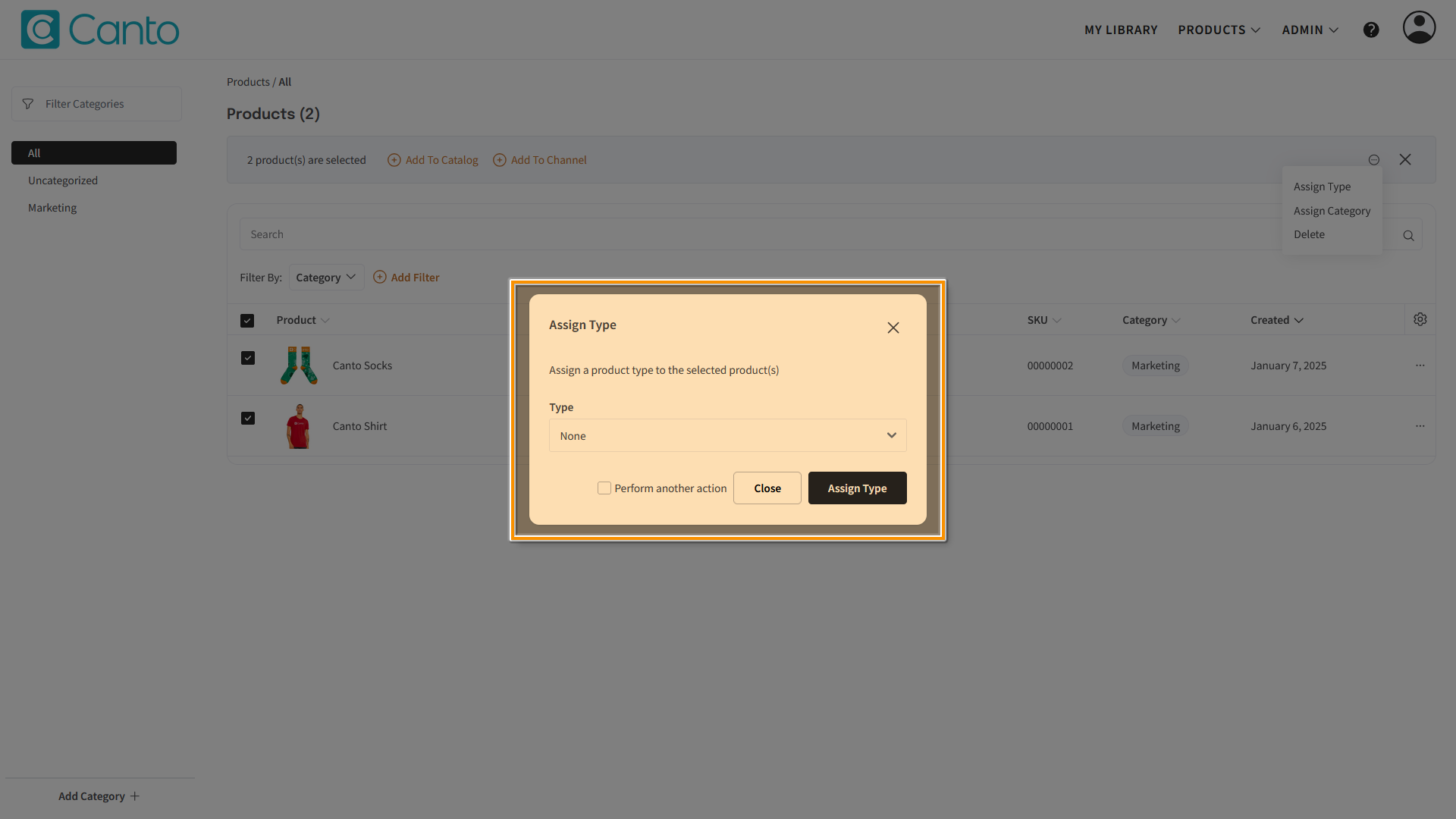 The Product Hub - the "Assign Type" overlay is highlighted.